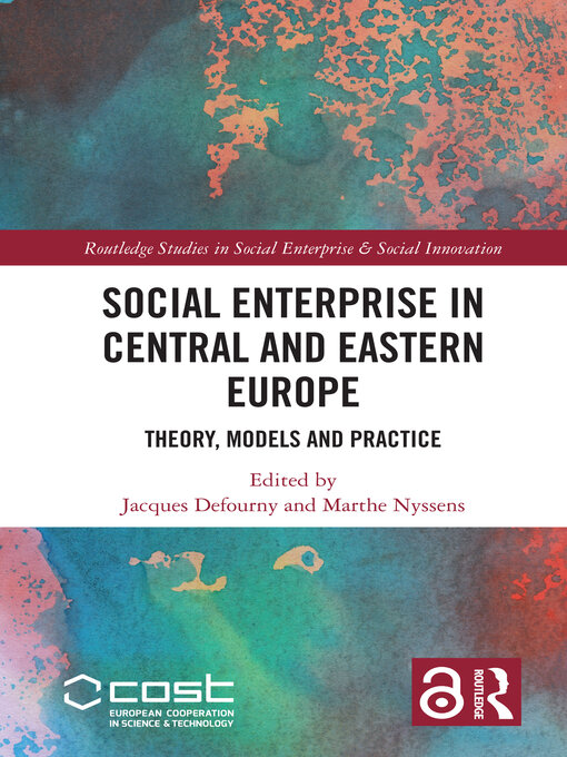 Title details for Social Enterprise in Central and Eastern Europe by Jacques Defourny - Available